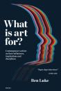 What Is Art For? - Preview