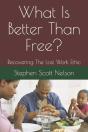 What Is Better Than Free? - Preview