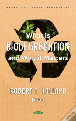 Capa do artigo What Is Biodegradation And Why It Matters