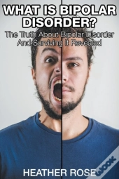 What Is Bipolar Disorder