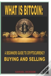 What Is Bitcoin