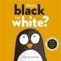 What Is Black And White? - Preview