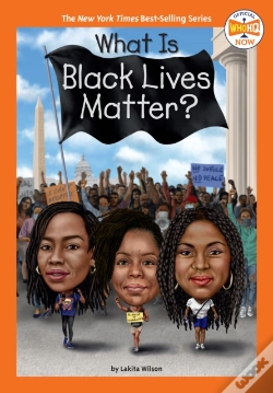 Capa do artigo What Is Black Lives Matter?