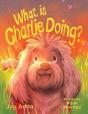 What Is Charlie Doing - Preview