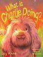 What Is Charlie Doing - Preview