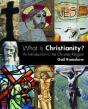 What Is Christianity? - Preview