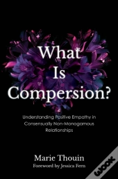 What Is Compersion?
