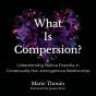 What Is Compersion? - Preview