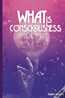 Capa do artigo What Is Consciousness