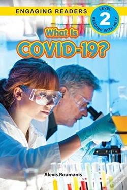 Capa do artigo What Is Covid-19? (Engaging Readers, Level 2)