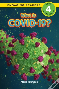 Capa do artigo What Is Covid-19? (Engaging Readers, Level 4)