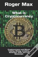 What Is Cryptocurrency
