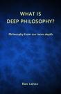 What Is Deep Philosophy? - Preview
