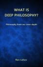 What Is Deep Philosophy : Philosophy Fro - Preview