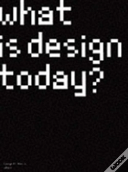 Capa do artigo What Is Design Today?