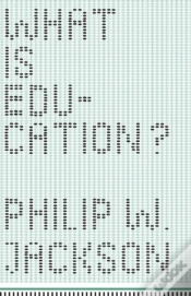 Capa do artigo What Is Education?
