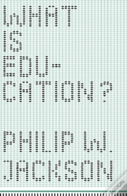 Capa do artigo What Is Education?