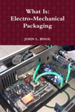 Capa do artigo What Is: Electro-Mechanical Packaging