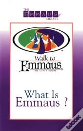 What Is Emmaus?