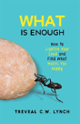 What Is Enough - Preview