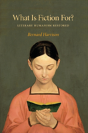 What Is Fiction For? - Preview