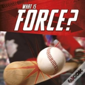 What Is Force