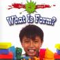 What Is Form? - Preview