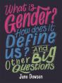 What Is Gender? How Does It Define Us? And Other Big Questions For Kids - Preview
