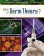 What Is Germ Theory? - Preview