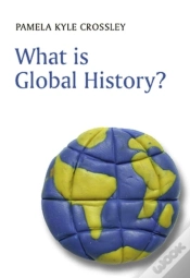 Capa do artigo What Is Global History?