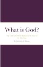 What Is God? - Preview