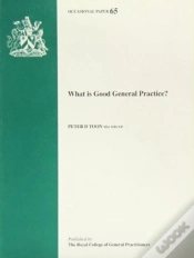 Capa do artigo What Is Good General Practice?