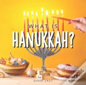 What Is Hanukkah?