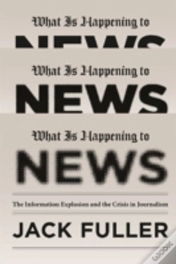 Capa do artigo What Is Happening To News