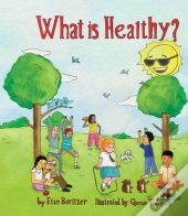 What Is Healthy?