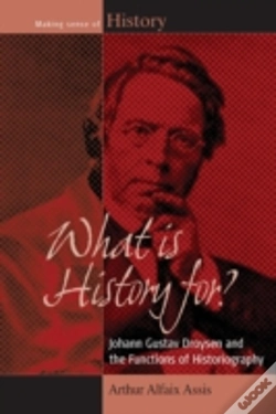 Capa do artigo What Is History For?