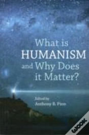Capa do artigo What Is Humanism And Why Does It Matter?