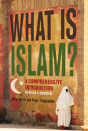 What Is Islam?: A Comprehensive Introduction - Preview