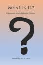 What Is It? - Preview