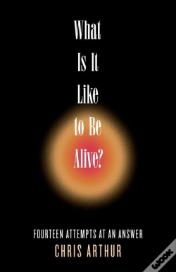 Capa do artigo What Is It Like To Be Alive?