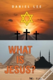 Capa do artigo What Is Jesus?