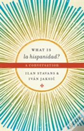 Capa do artigo What Is La Hispanidad?