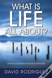 Capa do artigo What Is Life All About? Finding Answers Through Hypnosis