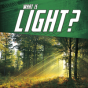 What Is Light - Preview