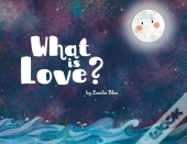 What Is Love?