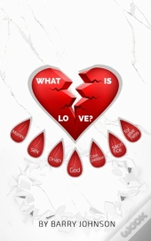 What Is Love?