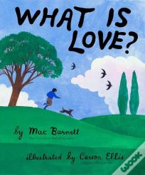 What Is Love?