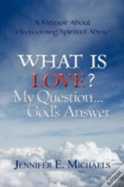 Capa do artigo What Is Love? My Question...God'S Answer
