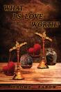 What Is Love Worth? - Preview