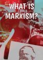 What Is Marxism? - Preview